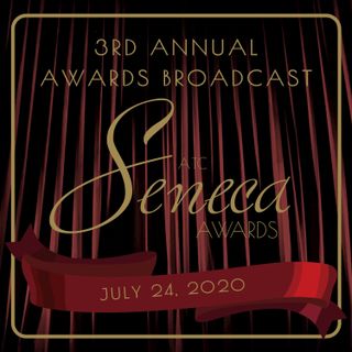 3rd Annual ATC Seneca Awards - July 24, 2020