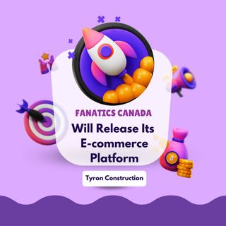 Fanatics will Improve its e-Commerce Platform : Charbonneau Commission