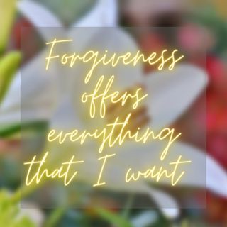 Forgiveness Offers Everything That I Want, Jenny Maria & Barret, ACIM