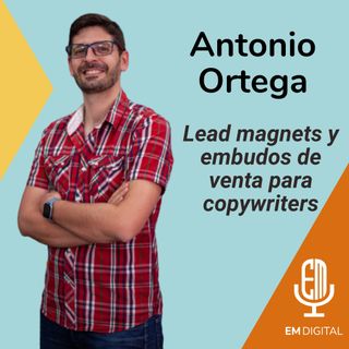 Lead magnets y embudos de venta para copywriters. Antonio Ortega, del Instituto de Marketing.Pro y Optimizatufunnel