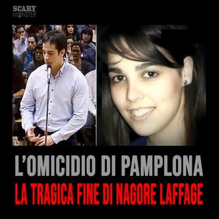Il Delitto di Pamplona: La Tragica Fine di Nagore Laffage