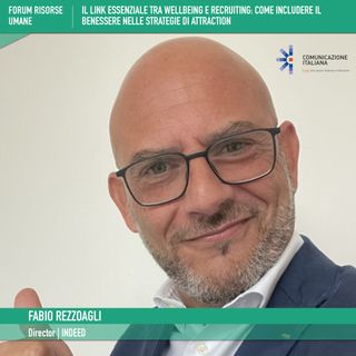 Forum Risorse Umane 2022 | Training And Recruiting Day | Talk Show | Il link essenziale tra wellbeing e recruiting | Indeed