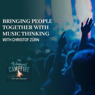 Bringing People Together With Music Thinking With Christof Zurn