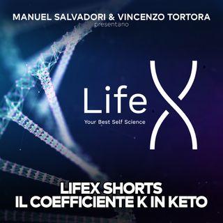 Il coefficiente K in chetogenica  | LIFEX SHORTS 2