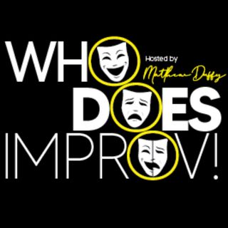 Who Does Improv Anyway - Epi 32 - Valentine's Day Special