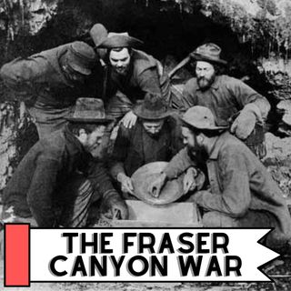 The Fraser Canyon War