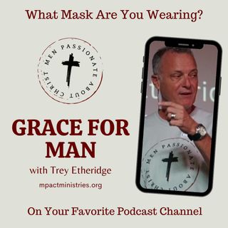 MPACT Men 'What Mask Are You Wearing'