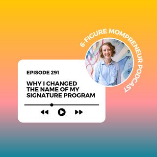 Why I changed the name of my signature program