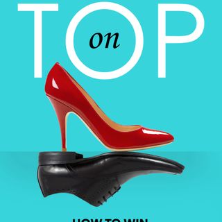Woman on Top - How to Win in a Woman's Way with Karen Keonig