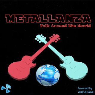 Metallanza Folk Around the World 13.04.2021
