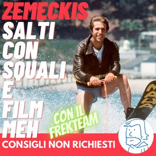 Zemeckis, salti con squali e film meh - con il FREKTEAM