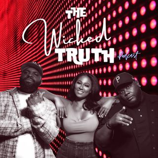 The Wicked Truth Podcast