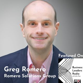 Greg Romero, Romero Solutions Group