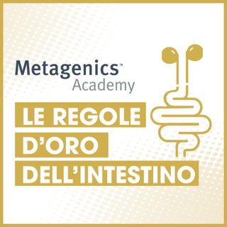 Metagenics Academy - Le regole d'oro dell'intestino