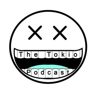 The Tokio Podcast