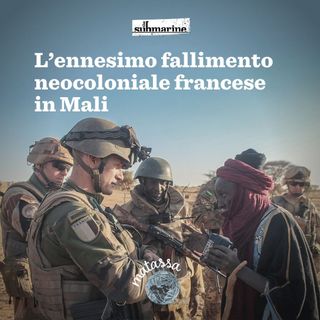 012: L’ennesimo fallimento neocoloniale francese in Mali