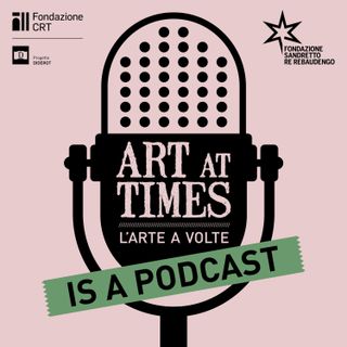 Art at Times is a podcast