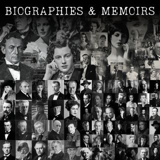 Biographies and Memoirs