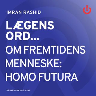 Om fremtidens menneske: Homo Futura - Camilla Mehlsen