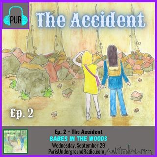 Ep 2 - The Accident