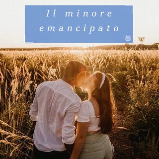Il minore emancipato