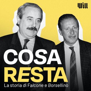 Cosa Resta - La storia di Falcone e Borsellino
