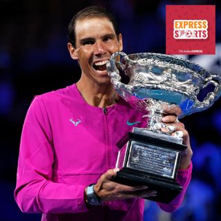 Express Delivery: Rafael Nadal's 21st title & how he made history at Aus Open