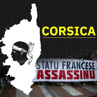 Cosa sta succedendo in Corsica?