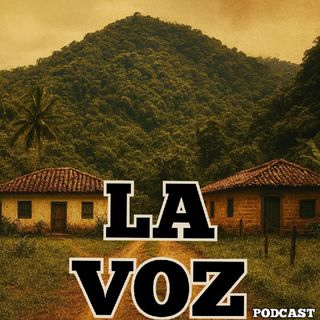 LAVOZ PODCAST