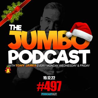 Jumbo Ep:497 - 19.12.22 - Chatting With Simon & Gemma & Expensive Dresses