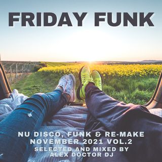 #177 - Friday Funk - November 2021 vol.2