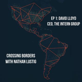 Ep1: Crossing Borders - David Lloyd