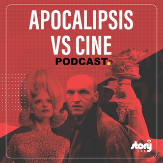 T06 / EPI 01 - Apocalipsis versus Cine