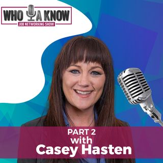We Are VIP with Casey Hasten | Part 2