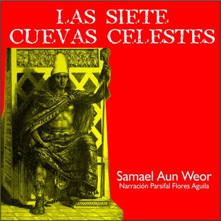 LAS SIETE CUEVAS CELESTES