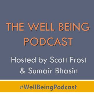 Well Being Podcast