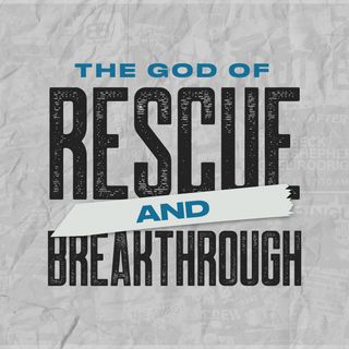 Rescue And Breakthrough | Lori Cummins | Experiencechurch.tv