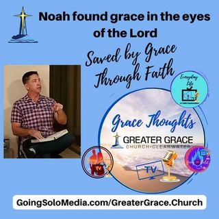 Saved By Grace of Faith Pastor Chuck Brookey