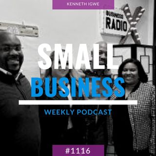 Kenneth Igwe On Small Business Radio