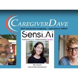 Prevent Caregiver Burnout with Help from Artificial Intelligence, Miki Rossanis
