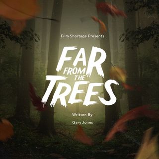 Far From the Trees