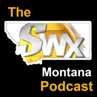 The SWX Montana Podcast