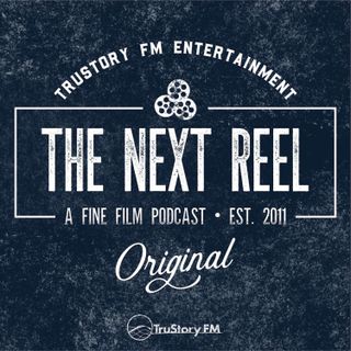 The Next Reel Film Podcast