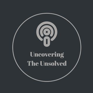Uncovering The Unsolved