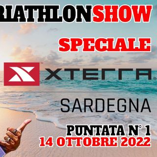 Daddo Triathlon Show 1 - Speciale XTERRA Sardegna