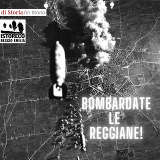 Bombardate le Reggiane!