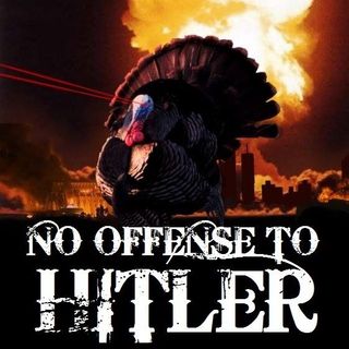 #9: No Offense to Hitler