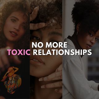 No More Toxic Relationships