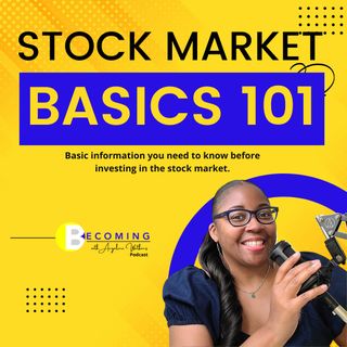 Becoming – Investing in the Stock Market Basics | Breaking Generational Cycles | Investing in Penny stocks