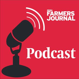 Irish Farmers Journal podcasts